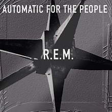 Виниловая пластинка R.E.M. - Automatic For The People (0093624505518)
