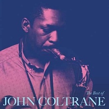 Виниловая пластинка John Coltrane – The Best of John Coltrane (888072735071)