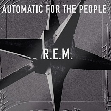 R.E.M. – Automatic For The People (888072029835)
