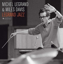 Michel Legrand & Miles Davis - Legrand Jazz (8437016248256)