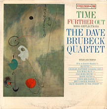 Виниловая пластинка Dave Brubeck - Time Further Out: Miro Reflections (Analogue) (0589245781230)