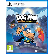 Игра Dog Man: Mission Impawsible для PS5