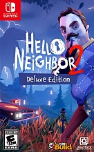 Игра Hello Neighbor 2 Deluxe Edition для Nintendo Switch